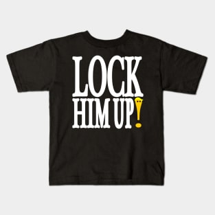 Lock Him Up Kids T-Shirt